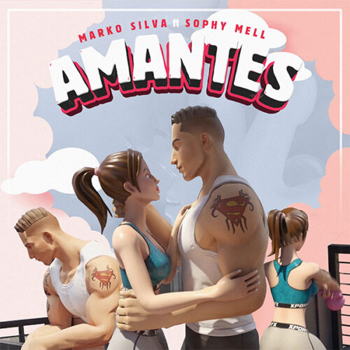 Amantes | Marko Silva ft. Sophy Mell